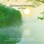 Minnesota Morning And More...