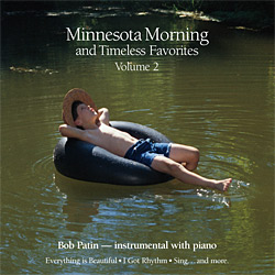 Minnesota Morning and Timeless Favorites Volume 2